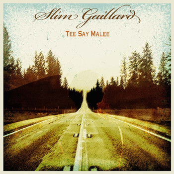 Slim Gaillard - Tee Say Malee