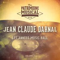 Jean-Claude Darnal - Les années music-hall : Jean-Claude Darnal, Vol. 1