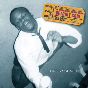 Various Artists - The Motorcity Scrap Book, Vol. 2: Detroit Soul 1960-1963
