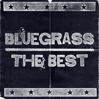 Various Artists - Bluegrass - The Best
