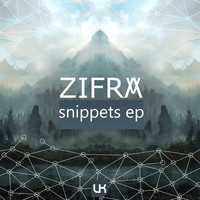 Zifra - Snippets EP
