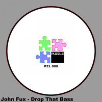 John Fux - Drop That Bass