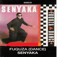 Senyaka - Fuquza (Dance)