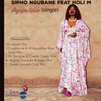 Sipho Ngubane feat Holi M - Agape Love
