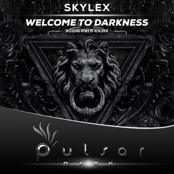 Skylex - Welcome To Darkness