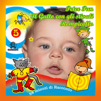 Ecosound - Favole per bambini: le fiabe di Milù, Vol. 5 (58 minuti di racconto da Ecosound: Peter Pan, Il gatto con gli stivali, Rompicollo)
