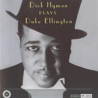 Dick Hyman - Dick Hyman Plays Duke Ellington