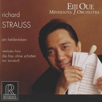 Minnesota Orchestra - R. Strauss: Ein Heldenleben, Op. 40, TrV 190 & Interludes from Die Frau ohne Schatten, Op. 65, TrV 234 (Arr. E. Leinsdorf)