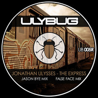 Jonathan Ulysses - The Express (Remixes)