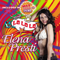 Elena Presti - La La La (Included in Hit Mania Spring 2015)