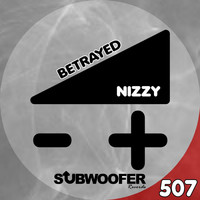 Nizzy - Betrayed