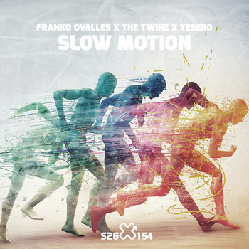 Franko Ovalles, The Twinz, Tesero - Slow Motion