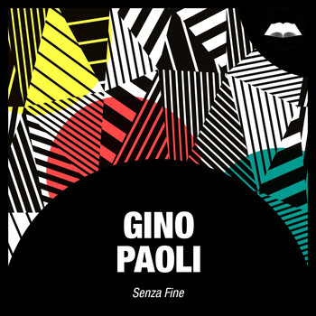 Gino Paoli - Senza Fine