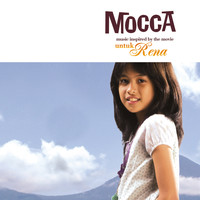 Mocca - Untuk Rena (Music Inspired by the Movie)