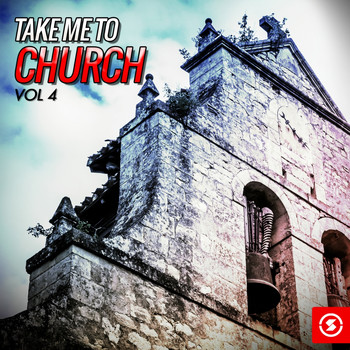 Various Artists - Take Me to Church, Vol. 4