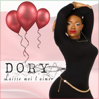 Dory - Laisse moi t'aimer