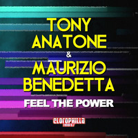 Tony Anatone, Maurizio Benedetta - Feel the Power