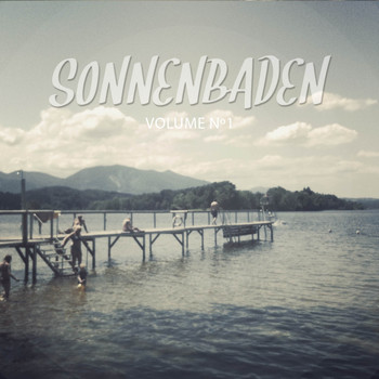 Various Artists - Sonnenbaden, Vol. 1 (Der Perfekte Sommer Chill Mix)