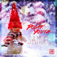 Polar Youth - Samuel