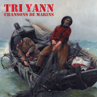 Tri Yann - Chansons de marins