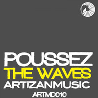 Poussez - The Waves
