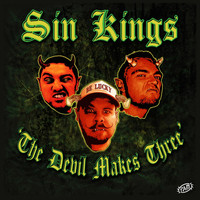 Sin Kings - The Devil Makes Three