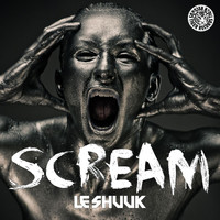 le Shuuk - Scream
