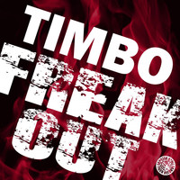 Timbo - Freak Out