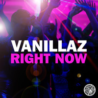 Vanillaz - Right Now