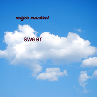 Major Mackrel - swear