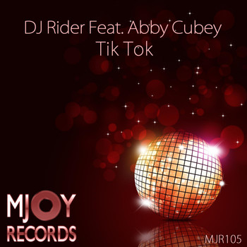 DJ Rider feat. Abby Cubey - Tik Tok