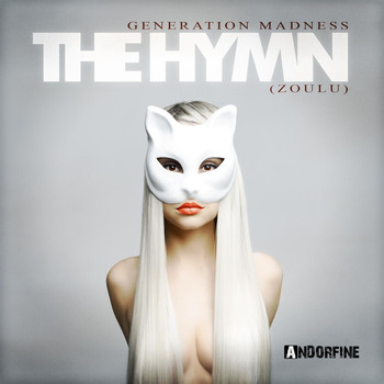Generation Madness - The Hymn (Zoulu)