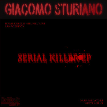 Giacomo Sturiano - Serial Killer EP
