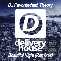 DJ Favorite & Theory - Beautiful Night (Remixes)