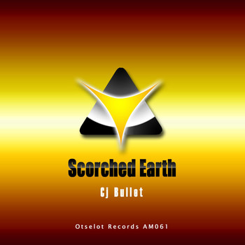 Cj Bullet - Scorched Earth