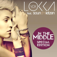 Soundmietzen feat. Lokka - In the Middle (Special Edition)