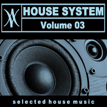 Various Artists - House System, Vol. 3