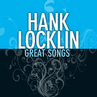 Hank Locklin - Great Songs