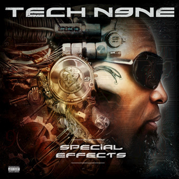Tech N9ne - Special Effects (Explicit)