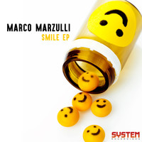 Marco Marzulli - Smile EP