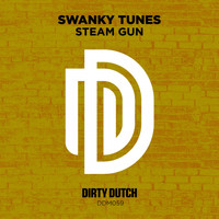 Swanky Tunes - Steam Gun