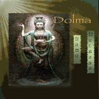 Dolma - Namo Durgaya