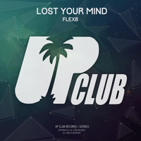Flexb - Lost Your Mind