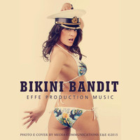 EFFE Production Music - Bikini Bandit