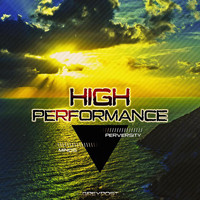 High Performance - Minds / Perversity