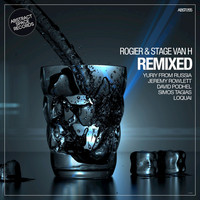 Rogier, Stage Van H - Rogier & Stage Van H (Remixed)