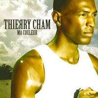 Thierry Cham - Ma couleur