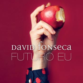 David Fonseca - Futuro Eu