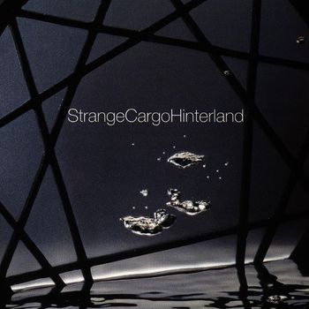 Strange Cargo - Hinterland