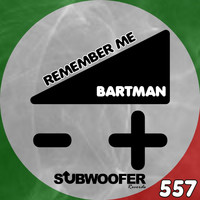 Bartman - Remember Me